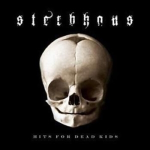 Sterbhaus - Hits For Dead Kids i gruppen CD / Hårdrock/ Heavy metal hos Bengans Skivbutik AB (511398)