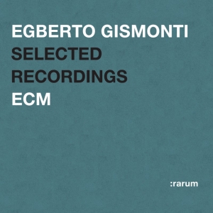 Gismonti Egberto - Selected Recordings i gruppen CD / Jazz hos Bengans Skivbutik AB (511452)