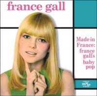 Gall France - Made In France - France Gall's Baby i gruppen CD / Pop-Rock hos Bengans Skivbutik AB (511471)