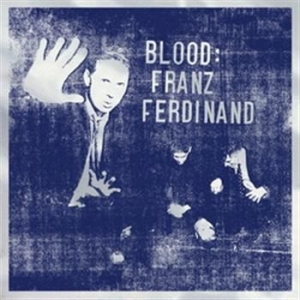 Franz Ferdinand - Blood i gruppen VI TIPSAR / BlackFriday2020 hos Bengans Skivbutik AB (511498)