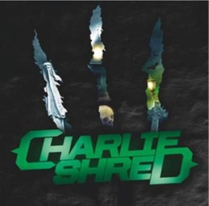 Charlie Shred - Charlie Shred i gruppen CD / Hårdrock hos Bengans Skivbutik AB (511696)