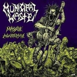 Municipal Waste - Massive Aggressive i gruppen CD / Hårdrock/ Heavy metal hos Bengans Skivbutik AB (511859)