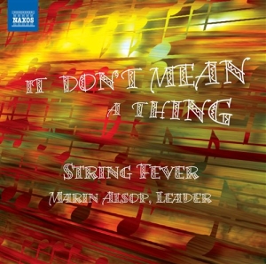 String Fever - It Don T Mean A Thing i gruppen CD / Dansband-Schlager hos Bengans Skivbutik AB (512406)