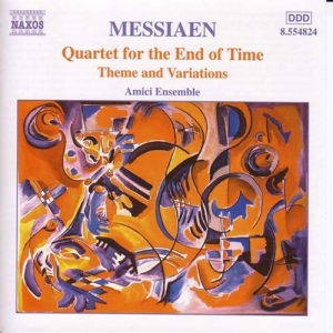 Messiaen Olivier - Quartet For End Of Time i gruppen Externt_Lager / Naxoslager hos Bengans Skivbutik AB (513254)