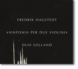 Hagstedt Fredrik - Sinfonia Per Due Violini i gruppen Externt_Lager / Naxoslager hos Bengans Skivbutik AB (513673)