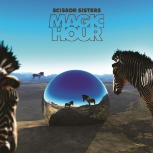 Scissor Sisters - Magic Hour - Deluxe Set i gruppen CD / Pop-Rock hos Bengans Skivbutik AB (513777)