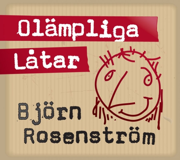 Rosenström Björn - Olämpliga Låtar i gruppen CD / Toppsäljare hos Bengans Skivbutik AB (513912)