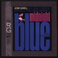 Kenny Burrell - Midnight Blue i gruppen CD / CD Blue Note hos Bengans Skivbutik AB (514019)
