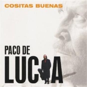 Paco De Lucia - Cositas Buenas i gruppen CD / Jazz/Blues hos Bengans Skivbutik AB (514245)
