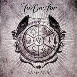 To/Die/For - Samsara - Digi i gruppen CD / Hårdrock hos Bengans Skivbutik AB (514600)