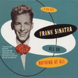 Sinatra Frank - All Or Nothing i gruppen CD / Pop-Rock hos Bengans Skivbutik AB (514646)
