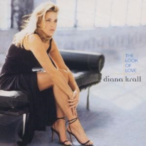 Diana Krall - Look Of Love i gruppen ÖVRIGT / -Start Uni-CD hos Bengans Skivbutik AB (514693)