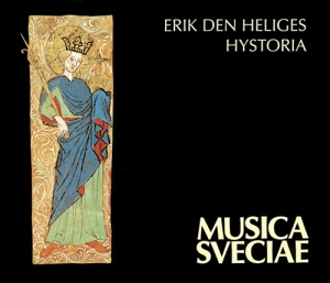 Svensk Gregoriansk Sång - Erik Den Heliges Hystoria i gruppen Externt_Lager / Naxoslager hos Bengans Skivbutik AB (515029)