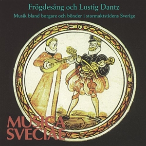 Various - Frögdesång Och Lustig Dantz i gruppen ÖVRIGT / cdonuppdat / CDON Jazz klassiskt NX hos Bengans Skivbutik AB (515042)