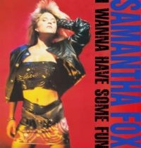 Fox Samantha - I Wanna Have Some Fun - Deluxe Edit i gruppen CD / Pop-Rock hos Bengans Skivbutik AB (515404)