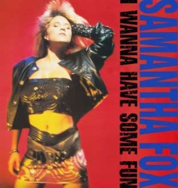 Fox Samantha - I Wanna Have Some Fun - Deluxe Edit i gruppen CD / Toppsäljare hos Bengans Skivbutik AB (515404)
