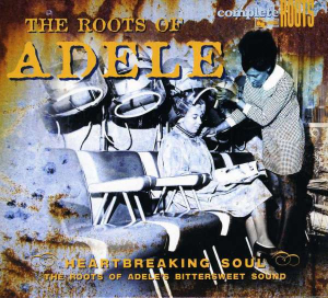 Blandade Artister - Roots Of Adele i gruppen ÖVRIGT / 10399 hos Bengans Skivbutik AB (516111)