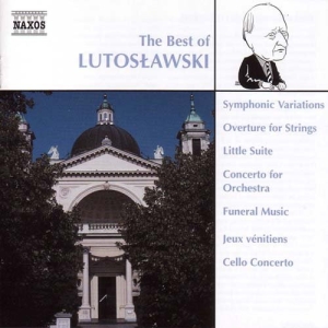 Lutoslawski Witold - Best Of Lutoslawski i gruppen Externt_Lager / Naxoslager hos Bengans Skivbutik AB (516464)