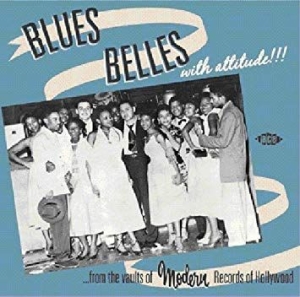 Various Artists - Blues Belles With Attitude!! i gruppen VI TIPSAR / Lagerrea / CD REA / CD POP hos Bengans Skivbutik AB (517125)