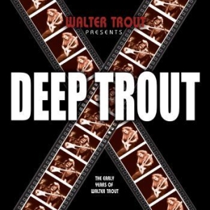 Trout Walter - Deep Trout i gruppen CD / Rock hos Bengans Skivbutik AB (517543)