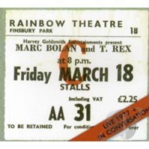 Bolan Marc & T.Rex - Live 1977/In Conversation i gruppen CD / Rock hos Bengans Skivbutik AB (517722)