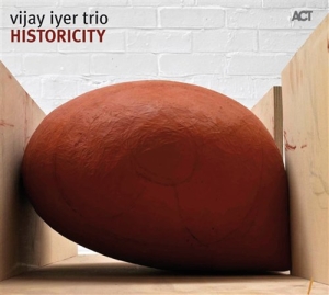 Vijay Iyer Trio - Historicity i gruppen Externt_Lager / Naxoslager hos Bengans Skivbutik AB (517828)
