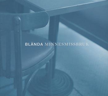 Blända - Minnesmissbruk i gruppen CD / Toppsäljare hos Bengans Skivbutik AB (518441)