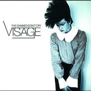 Visage - Damned Don't Cry i gruppen CD / Pop hos Bengans Skivbutik AB (519526)