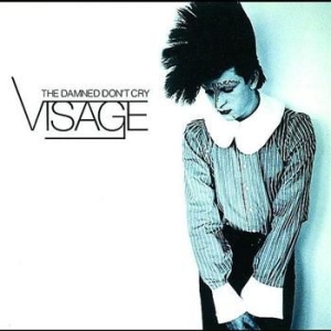 Visage - Damned Don't Cry i gruppen CD / Pop-Rock hos Bengans Skivbutik AB (519526)