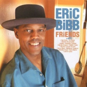 Bibb Eric - Friends i gruppen CD / Blues,Jazz hos Bengans Skivbutik AB (519602)