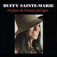 Sainte-Marie Buffy - I'm Gonna Be A Country Girl Again i gruppen CD / Pop-Rock hos Bengans Skivbutik AB (519847)