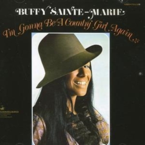 Sainte-Marie Buffy - I'm Gonna Be A Country Girl Again i gruppen CD / Pop-Rock hos Bengans Skivbutik AB (519847)