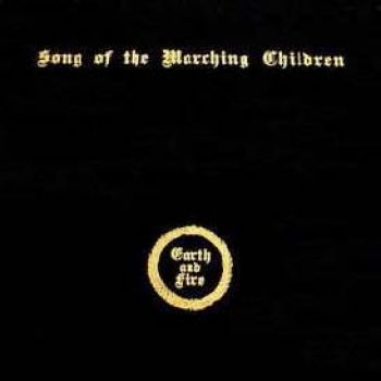 Earth And Fire - Song Of The Marching Children i gruppen CD / Toppsäljare hos Bengans Skivbutik AB (519859)