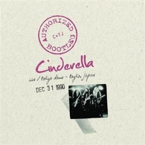 Cinderella - Authorized Bootleg Tokyo Dome 1990 i gruppen CD / Hårdrock/ Heavy metal hos Bengans Skivbutik AB (520073)