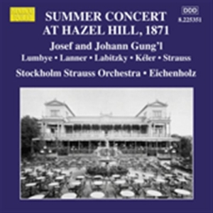 Stockholm Strauss-Orkester - Summer Concert At Hazel Hill Stockh i gruppen Externt_Lager / Naxoslager hos Bengans Skivbutik AB (520237)