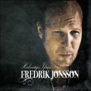 Fredrik Jonsson - Halvvägs Ifrån i gruppen CD / Pop-Rock hos Bengans Skivbutik AB (520503)