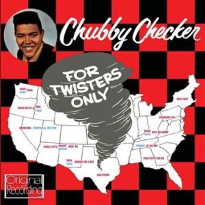 Checker Chubby - For Twisters Only i gruppen CD / Rock hos Bengans Skivbutik AB (520535)