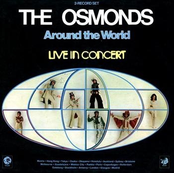 Osmonds - Around The World - Live In Concert i gruppen CD / Toppsäljare hos Bengans Skivbutik AB (520652)