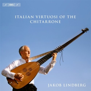 Jakob Lindberg - Italian Virtuosi Of The Chitarrone i gruppen Externt_Lager / Naxoslager hos Bengans Skivbutik AB (520811)