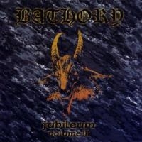 Bathory - Jubileum Vol 3 i gruppen CD / Hårdrock,Svensk Folkmusik hos Bengans Skivbutik AB (520916)