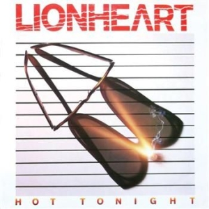Lionheart - Hot Tonight i gruppen CD / Rock hos Bengans Skivbutik AB (521098)