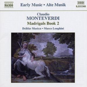 Monteverdi Claudio - Madrigals Book 2 i gruppen Externt_Lager / Naxoslager hos Bengans Skivbutik AB (521286)