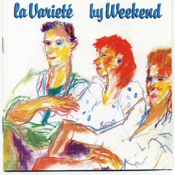 Weekend - La Varieté i gruppen CD / Toppsäljare hos Bengans Skivbutik AB (521487)