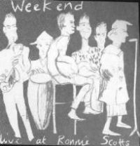 Weekend - Live At Ronnie Scotts i gruppen CD / Pop-Rock hos Bengans Skivbutik AB (521514)