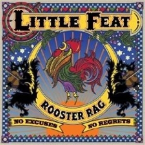 Little Feat - Rooster Rag i gruppen CD / Pop-Rock hos Bengans Skivbutik AB (521682)