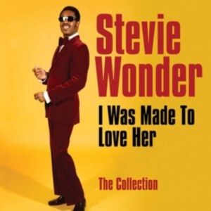 Stevie Wonder - I Was Made To Love Her - Collection i gruppen Minishops / Stevie Wonder hos Bengans Skivbutik AB (522325)