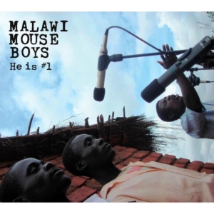 Malawi Mouse Boys - He Is #1 i gruppen ÖVRIGT / Övrigt / aub hos Bengans Skivbutik AB (522786)
