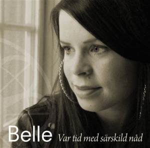 Belle - Var Tid Med Särskild Nåd i gruppen Externt_Lager / Naxoslager hos Bengans Skivbutik AB (523912)