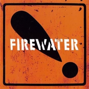 Firewater - International Orange i gruppen CD / Rock hos Bengans Skivbutik AB (524227)
