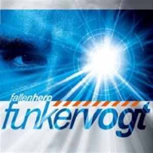 Funker Vogt - Fallen Hero i gruppen CD / Pop hos Bengans Skivbutik AB (524861)